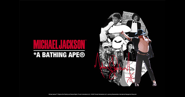 A BATHING APE(R)︎×MICHAEL JACKSONの初コラボ | warp